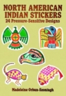 Image for North American Indian Stickers : 24 Pressure-Sensitive Designs