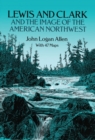 Image for Lewis and Clark and the Image of the American Northwest