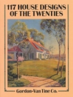 Image for 117 House Designs of the Twenties