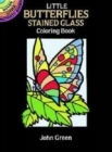 Image for Little Butterflies Stained Glass Colouring Book