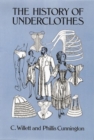 Image for The History of Underclothes