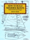 Image for How to Build Wooden Boats : With 16 Small-Boat Designs