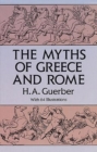 Image for The Myths of Greece and Rome