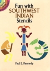 Image for Fun with Stencils : Southwest Indian Designs