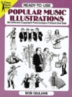 Image for Ready-To-Use Popular Music Illustrations : 96 Different Copyright-Free Designs Printed One Side