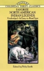 Image for Favorite North American Indian Legends