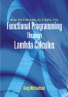 Image for An introduction to functional programming through Lambda calculus