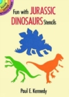 Image for Fun with Jurassic Dinosaurs Stencils