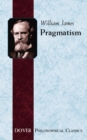 Image for Pragmatism : A New Name for Some Old Ways of Thinking