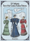 Image for 59 Authentic Turn-of-the-Century Fashion Patterns