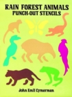 Image for Rain Forest Animals Punch-Out Stencils