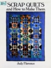 Image for Scrap Quilts and How to Make Them