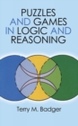 Image for Puzzles and Games in Logic and Reasoning