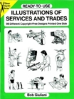 Image for Ready-to-Use Illustrations of Services and Trades : 98 Different Copyright-Free Designs Printed One Side