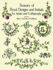 Image for Treasury of Floral Designs and Initials for Artists and Craftspeople