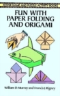 Image for Fun with Paper Folding and Origami