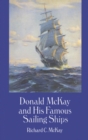 Image for Donald Mckay and His Famous Sailing Ships