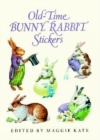 Image for Old-Time Bunny Rabbit Stickers : 23 Full-Color Pressure-Sensitive Designs