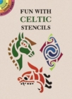Image for Fun with Celtic Stencils