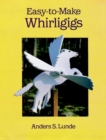 Image for Easy to Make Whirligigs