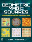 Image for Geometric magic squares: a challenging new twist using coloured shapes instead of numbers