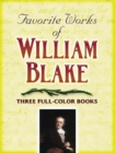 Image for Favorite Works of William Blake : Three Full-Color Books