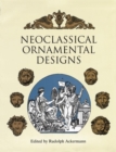 Image for Neoclassical Ornamental Designs