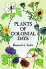 Image for Plants of Colonial Days