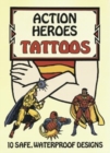 Image for Action Heroes Tattoos