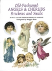 Image for Old-Fashioned Angels and Cherubs Stickers and Seals : 30 Full-Color Pressure-Sensitive Designs