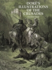 Image for Dore&#39;S Illustrations of the Crusades