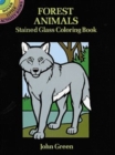 Image for Forest Animals Stained Glass Colouring Book