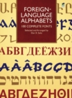 Image for Foreign-Language Alphabets : 100 Complete Fonts