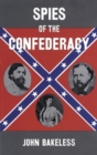 Image for Spies of the Confederacy