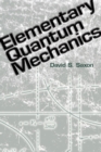 Image for Elementary Quantum Mechanics