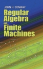 Image for Regular algebra and finite machines