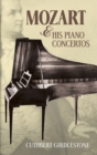 Image for Mozart and His Piano Concertos