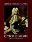 Image for Keyboard Works for Solo Instrument