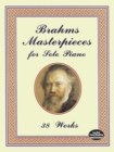Image for Brahms Masterpieces for Solo Piano