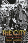 Image for The city: a vision in woodcuts