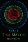 Image for Space, Time, Matter
