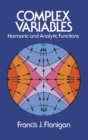 Image for Complex variables: harmonic and analytic functions