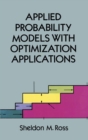 Image for Applied probability models with optimization applications