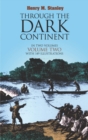 Image for Through the Dark Continent, Vol. 2