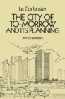 Image for The city of to-morrow and its planning