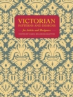 Image for Victorian Patterns and Designs for Artists and Designers