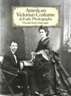 Image for American Victorian costume in early photographs