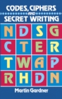 Image for Codes, ciphers, and secret writing