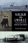 Image for Wilbur and Orville : Biography of the Wright Brothers
