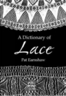 Image for A Dictionary of Lace